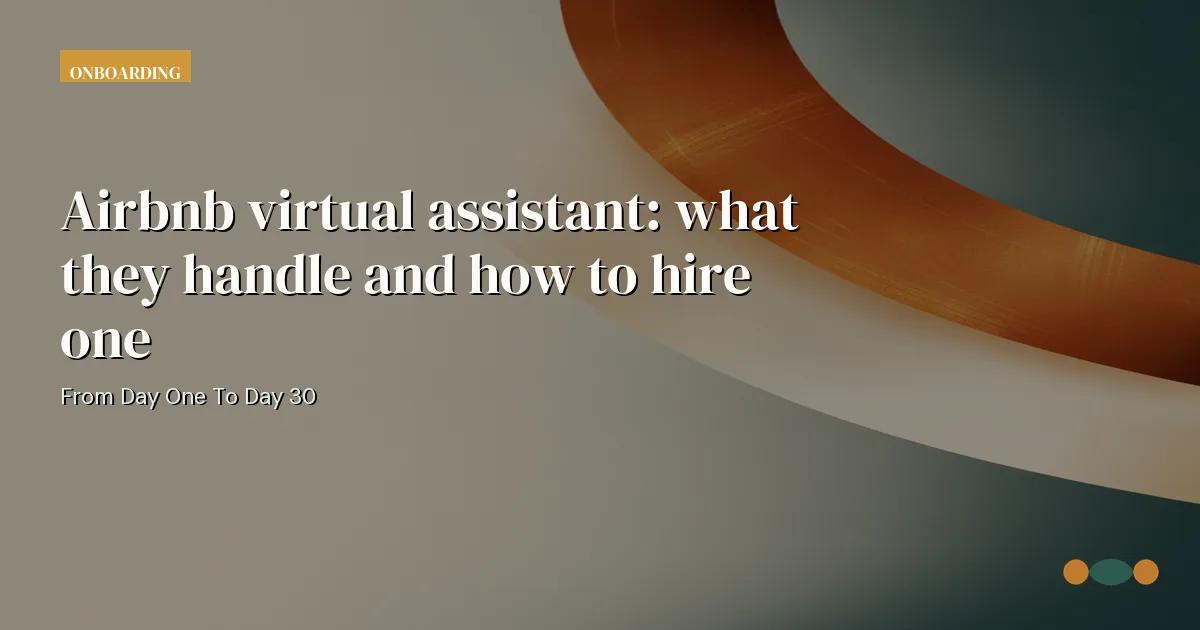 Branded editorial graphic with the headline: Airbnb virtual assistant: what they handle and how to hire one