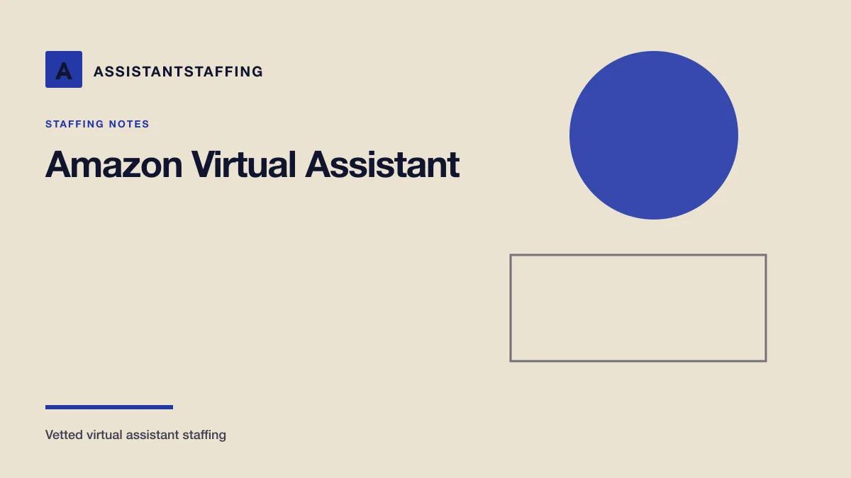 Branded editorial graphic with the headline: Amazon seller virtual assistant: tasks, tools, and how to hire