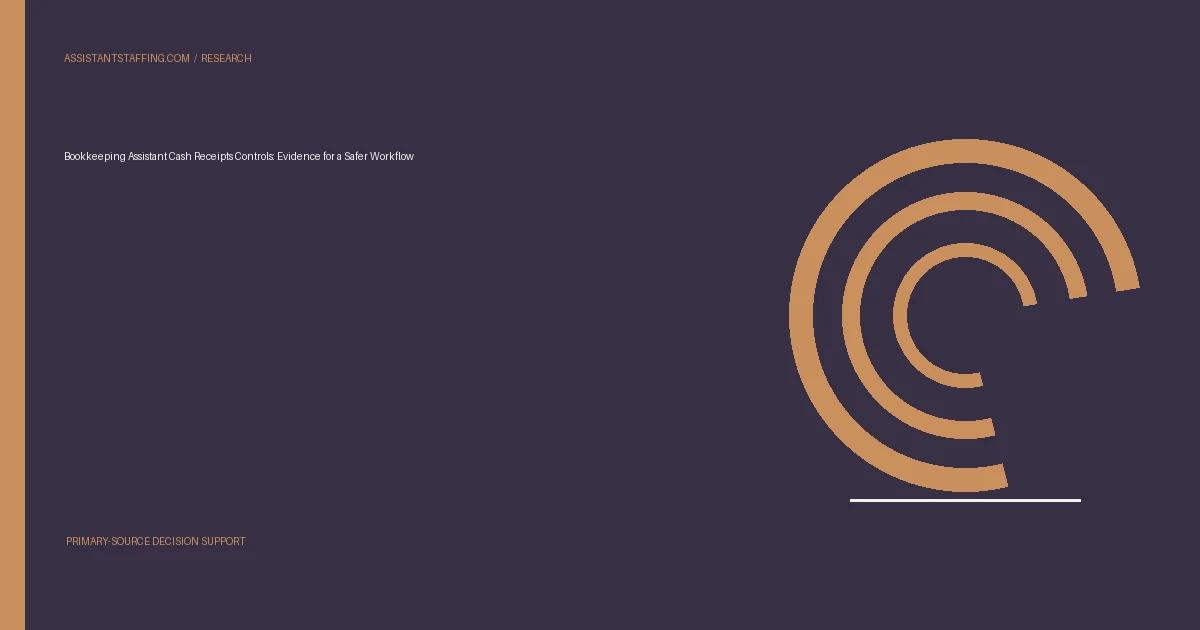 Branded editorial graphic with the headline: Bookkeeping Assistant Cash Receipts Controls: Evidence for a Safer Workflow