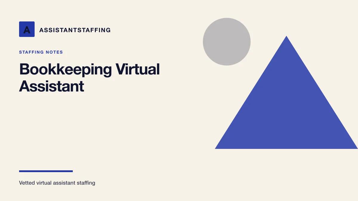 Branded editorial graphic with the headline: Accounting and bookkeeping virtual assistant: tasks and how to hire