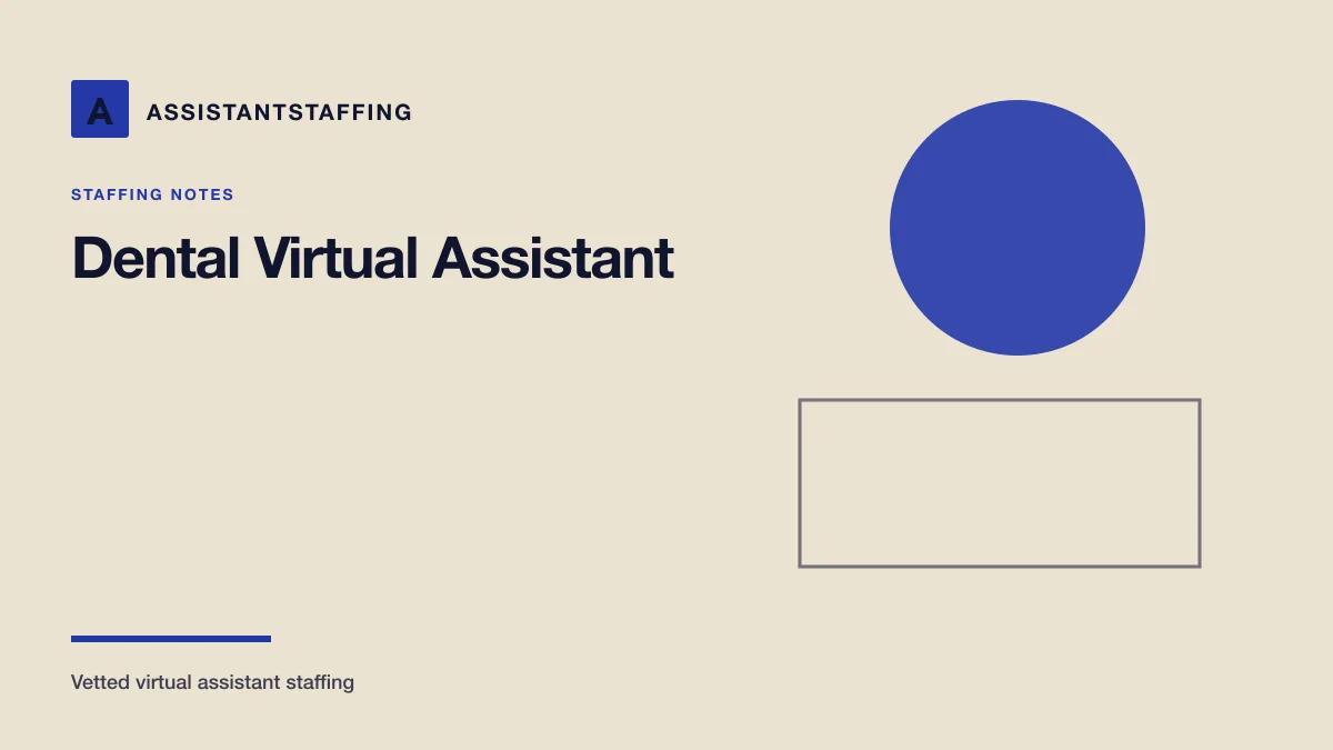 Branded editorial graphic with the headline: Dental virtual assistant: patient scheduling, admin, and how to hire