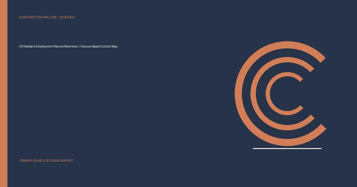 Branded editorial graphic with the headline: HR Assistant Employment Record Retention: A Source-Based Control Map
