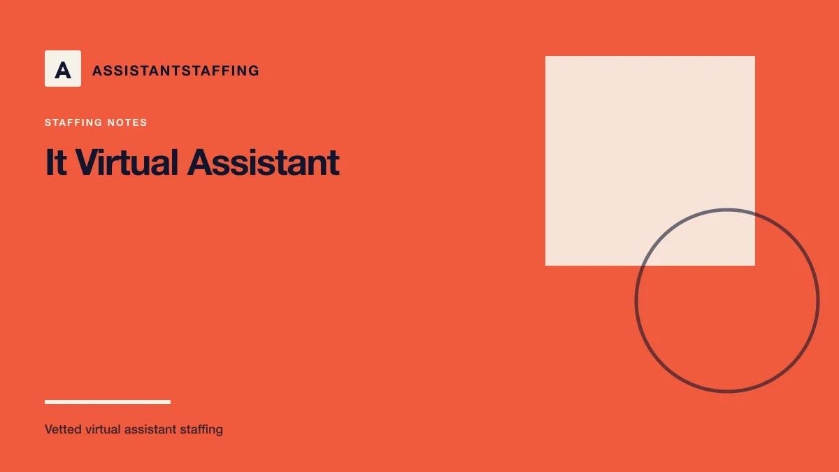 Branded editorial graphic with the headline: IT virtual assistant: tasks, tools, and who needs one