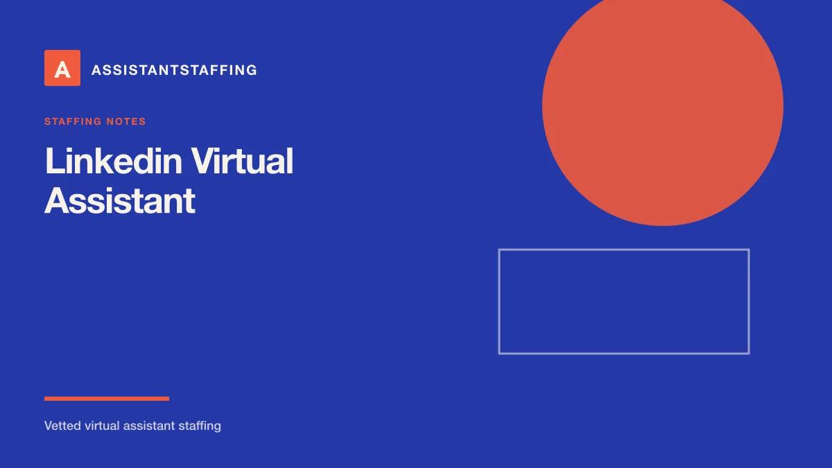 Branded editorial graphic with the headline: LinkedIn virtual assistant: outreach, content, and profile management
