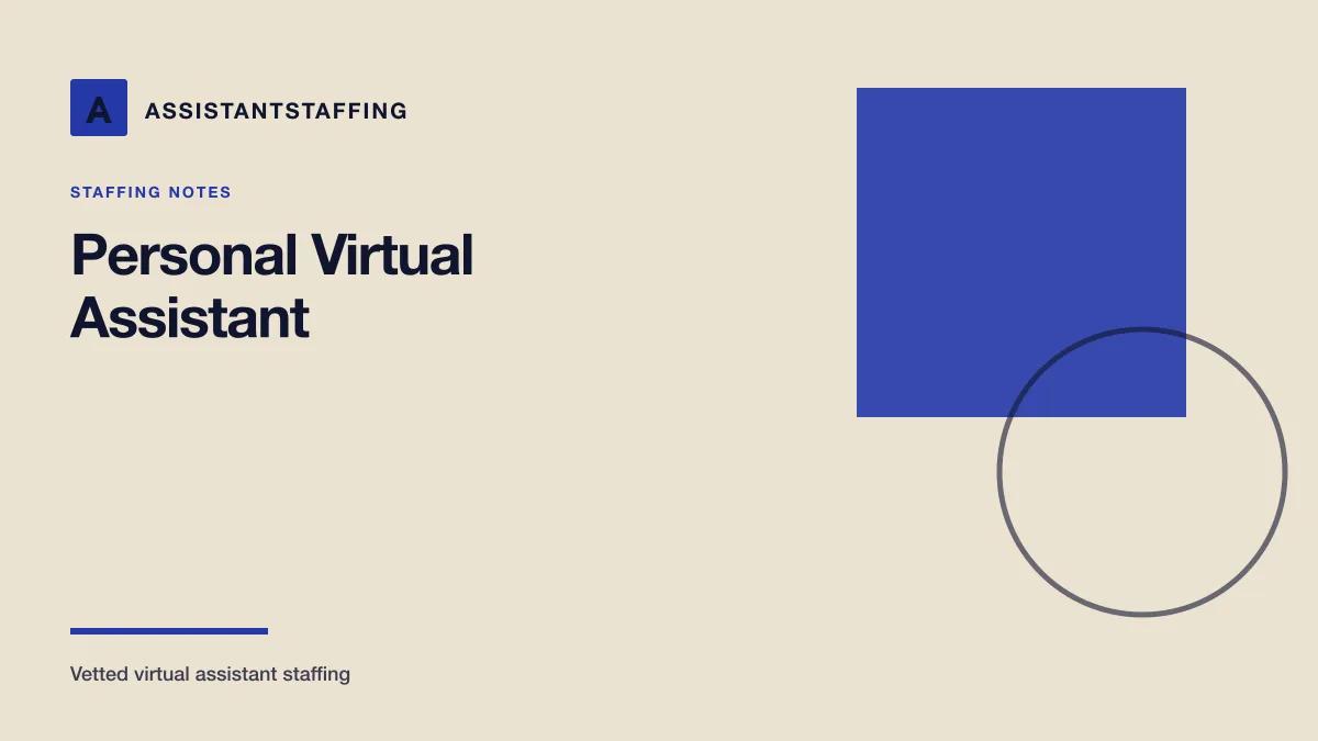 Branded editorial graphic with the headline: Personal virtual assistant: tasks, benefits, and how to hire the right one