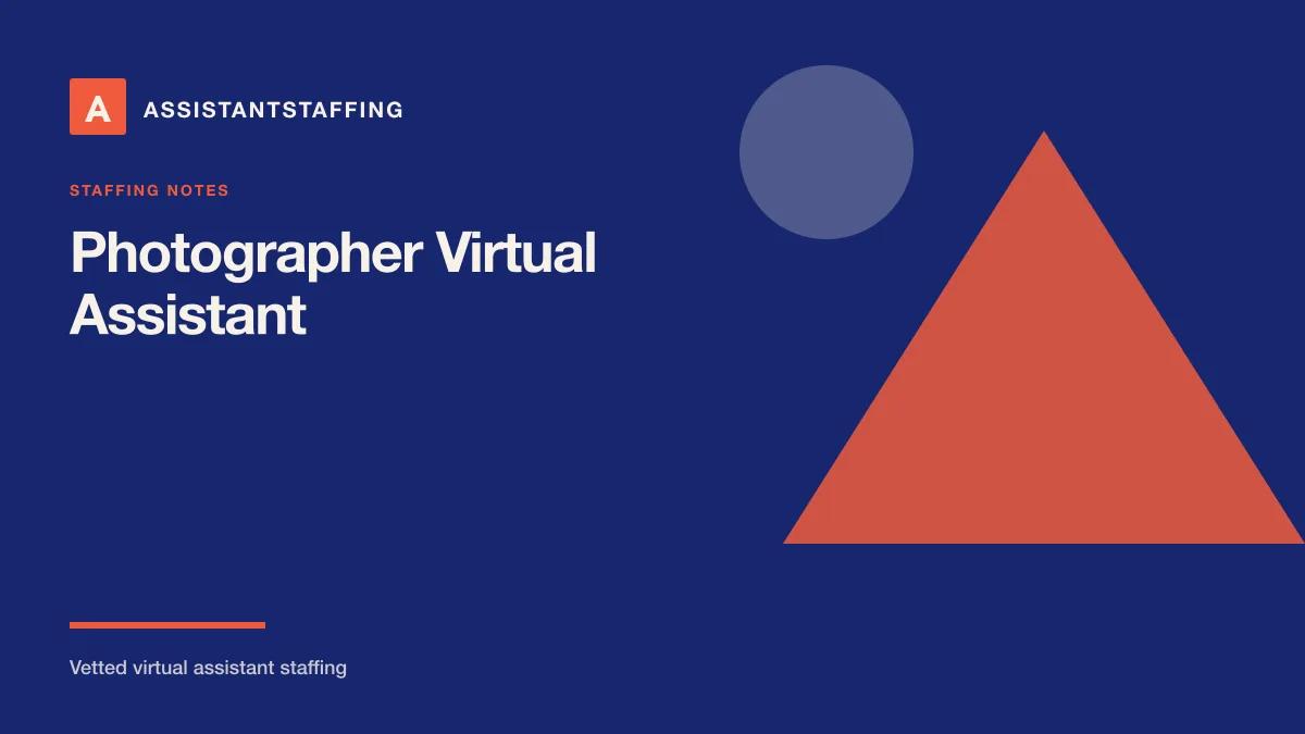 Branded editorial graphic with the headline: Virtual assistant for photographers: booking, admin, and editing workflow support