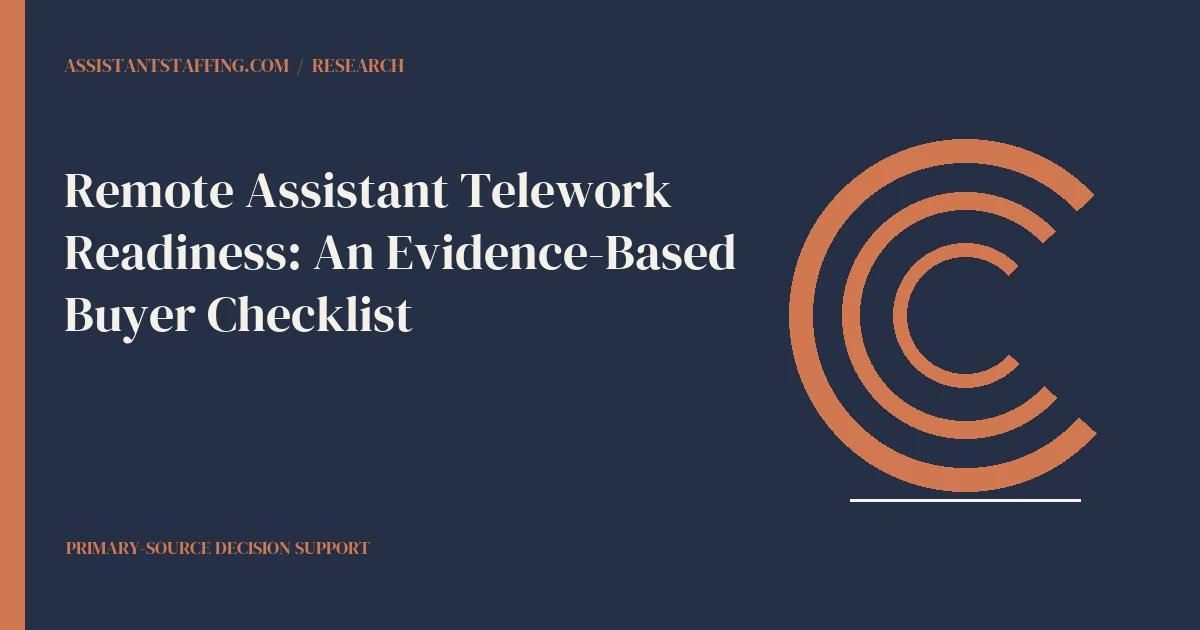 Branded editorial graphic with the headline: Remote Assistant Telework Readiness: An Evidence-Based Buyer Checklist