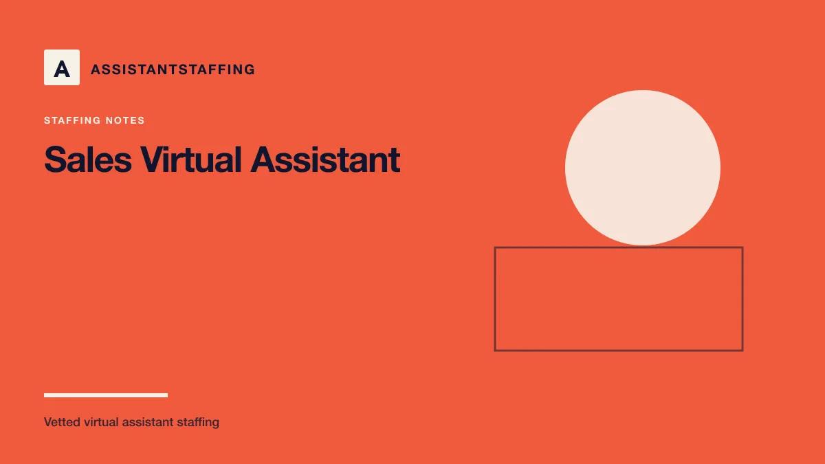 Branded editorial graphic with the headline: Sales virtual assistant: how to delegate prospecting and follow-up