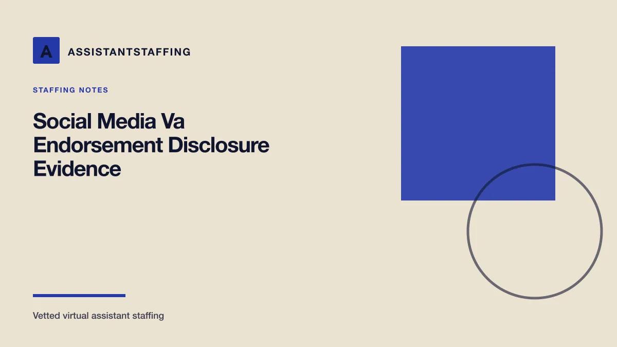 Branded editorial graphic with the headline: Social media VA endorsement disclosures: evidence for a controlled publishing workflow