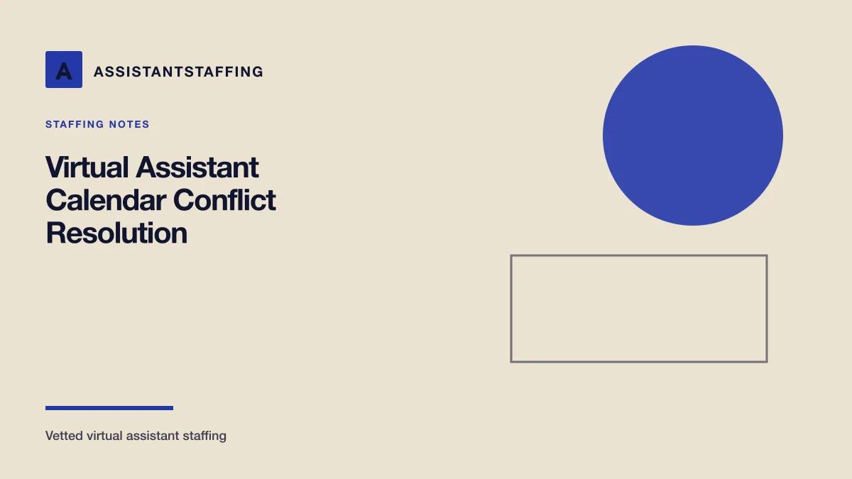 Branded editorial graphic with the headline: Resolve Calendar Conflicts With a Virtual Assistant