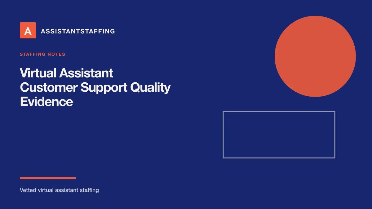 Branded editorial graphic with the headline: Customer support virtual assistants: evidence for a controlled quality system