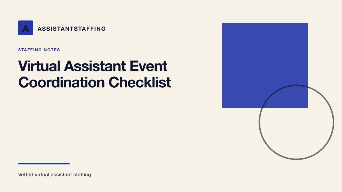 Branded editorial graphic with the headline: Use an Event Coordination Checklist With a Virtual Assistant