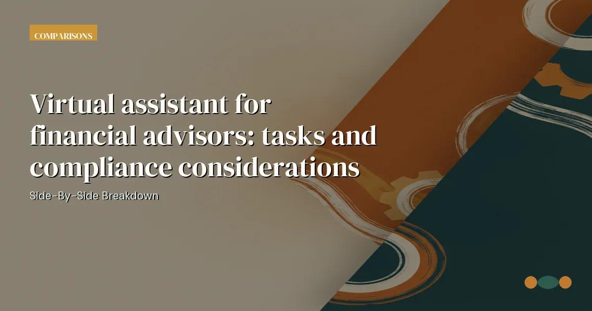 Branded editorial graphic with the headline: Virtual assistant for financial advisors: tasks and compliance considerations