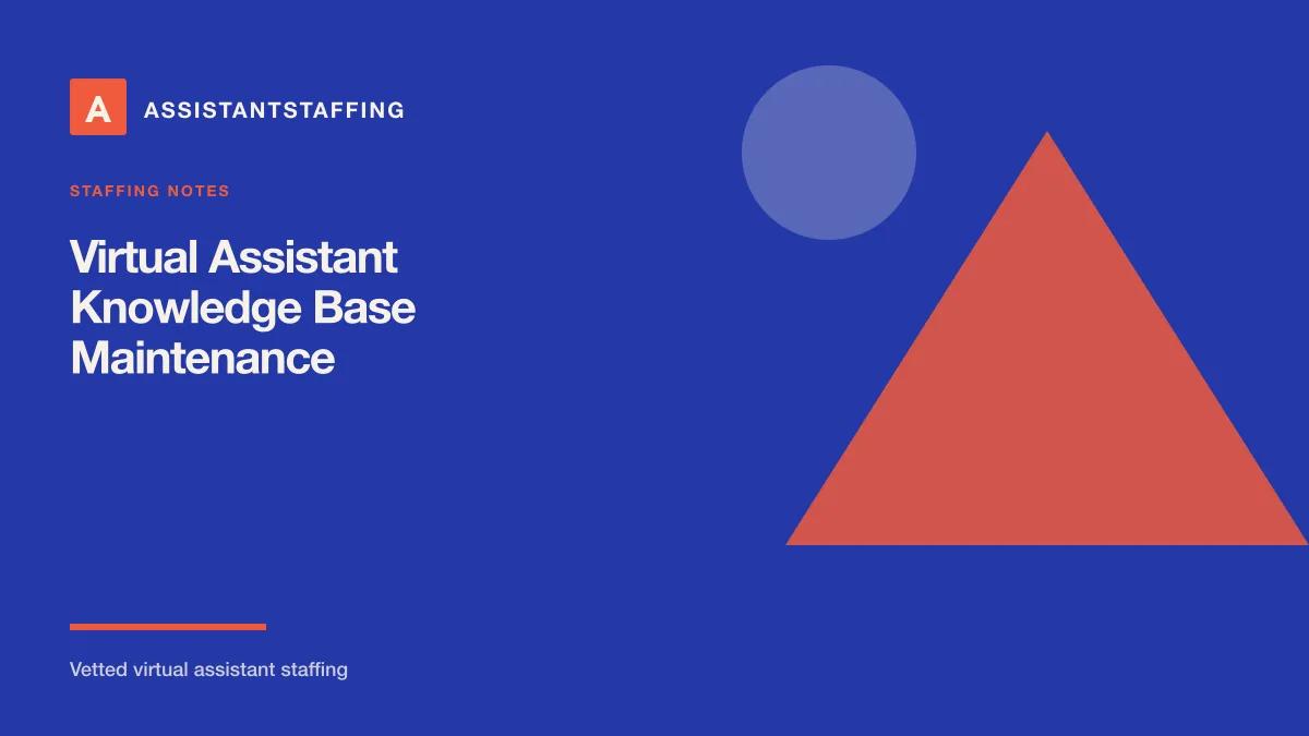 Branded editorial graphic with the headline: Maintain a Customer Knowledge Base With a Virtual Assistant