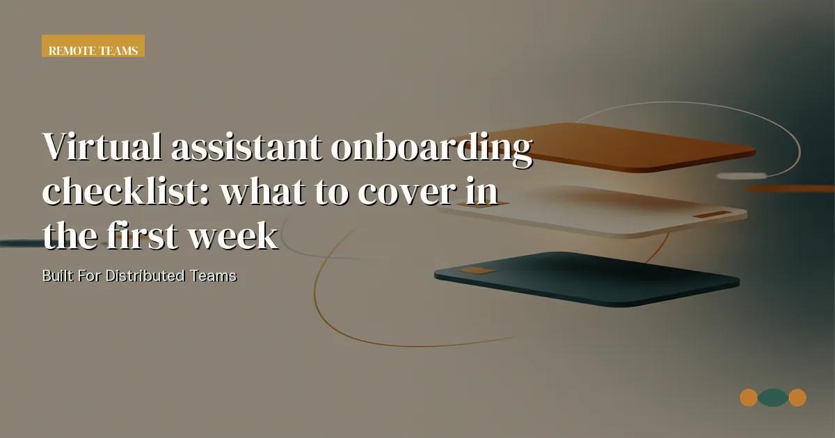 Branded editorial graphic with the headline: Virtual assistant onboarding checklist: what to cover in the first week