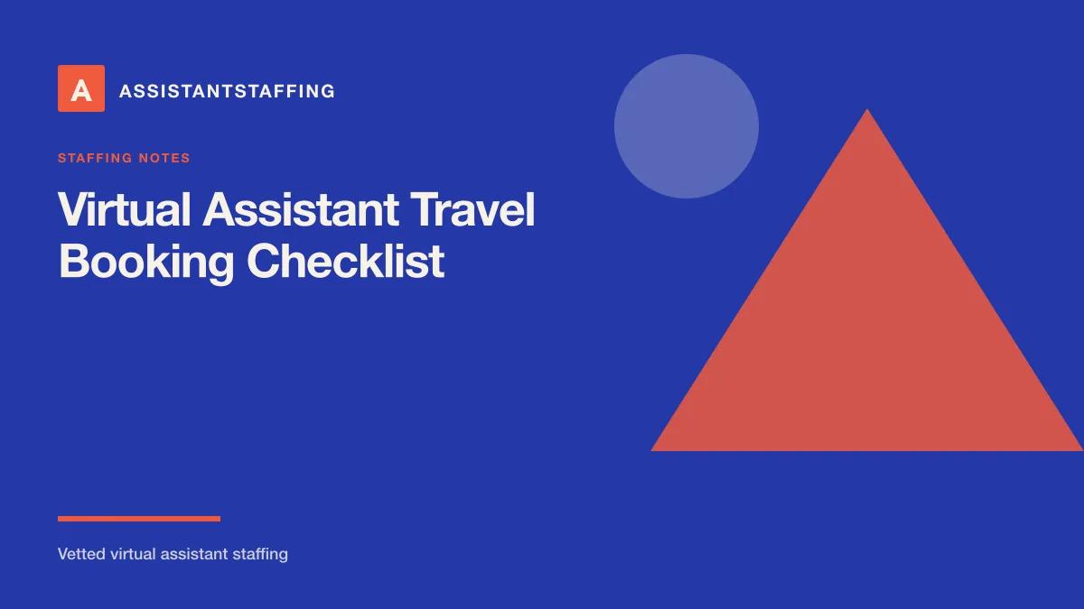 Branded editorial graphic with the headline: Create a Travel Booking Checklist for a Virtual Assistant