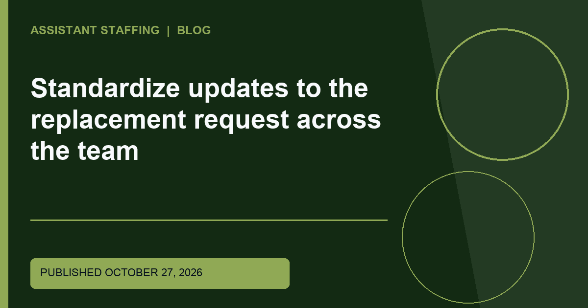 Branded editorial graphic with the headline: Standardize updates to the replacement request across the team