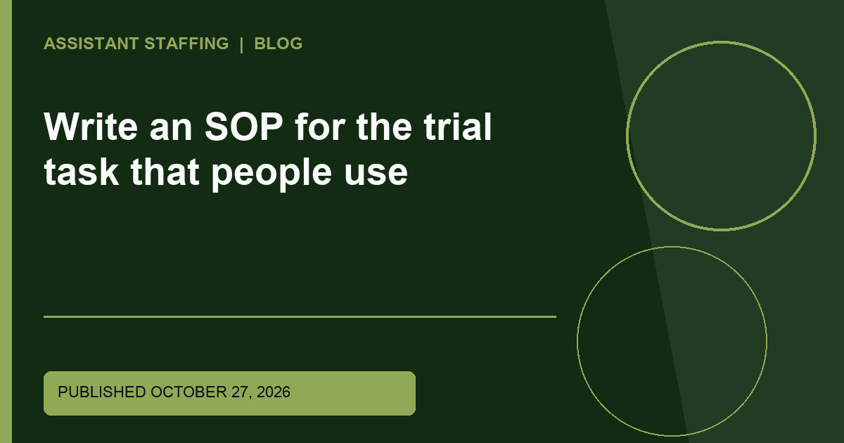Branded editorial graphic with the headline: Write an SOP for the trial task that people use